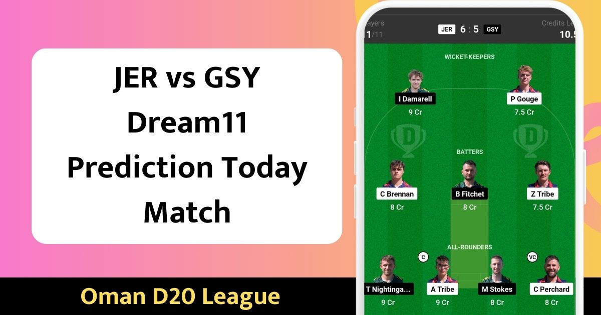 JER vs GSY Dream11 Prediction Today Team Selection