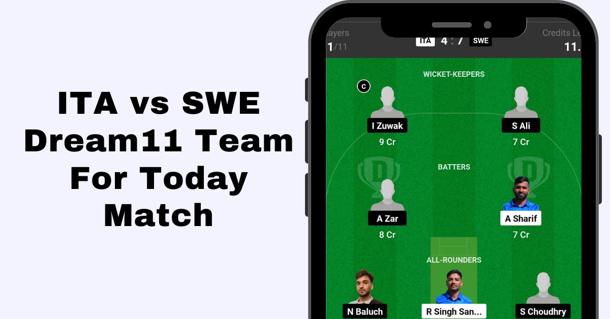 ITA vs SWE Dream11 Prediction Today Match