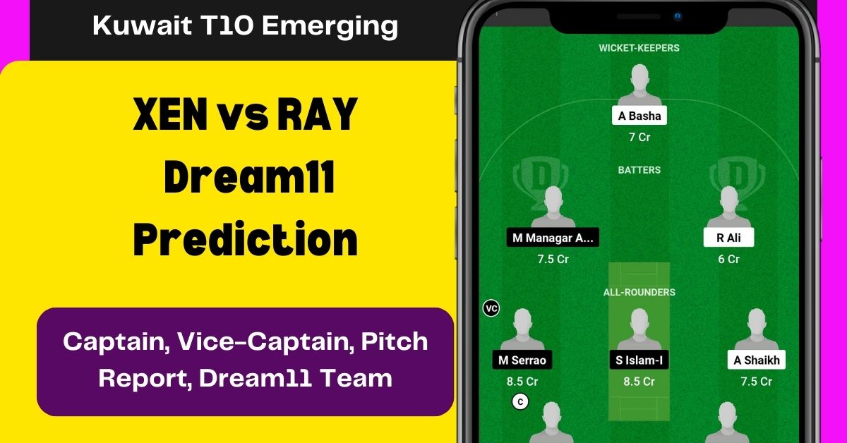 XEN vs RAY Dream11 Prediction Today Match