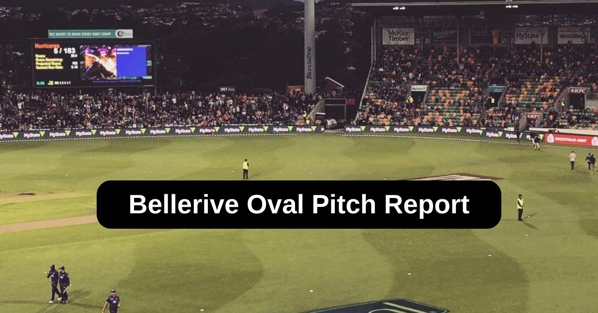 Bellerive Oval Pitch Report: जानिए बेलेरिव ओवल स्टेडियम की डिटेल पिच रिपोर्ट, बल्लेबाज या गेंदबाज किसकी चलेगी आंधी